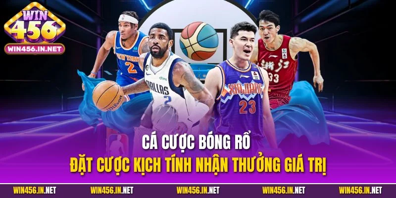 Cá Cược Bóng Rổ - Trải Nghiệm Cược Vui Rinh Thưởng Khủng 2 Cá cược bóng rổ - Đặt cược kịch tính nhận thưởng giá trị