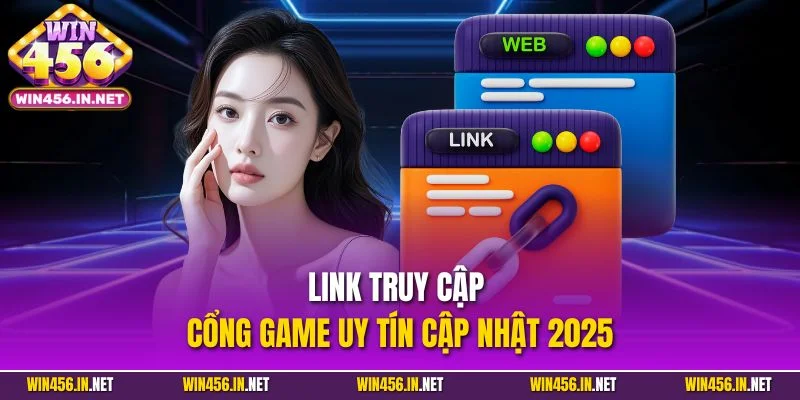 Win456 | Link tải Win456 +99USDT | Mừng Mùa Giải 2026/27 29 Link truy cập cổng game uy tín cập nhật 2025